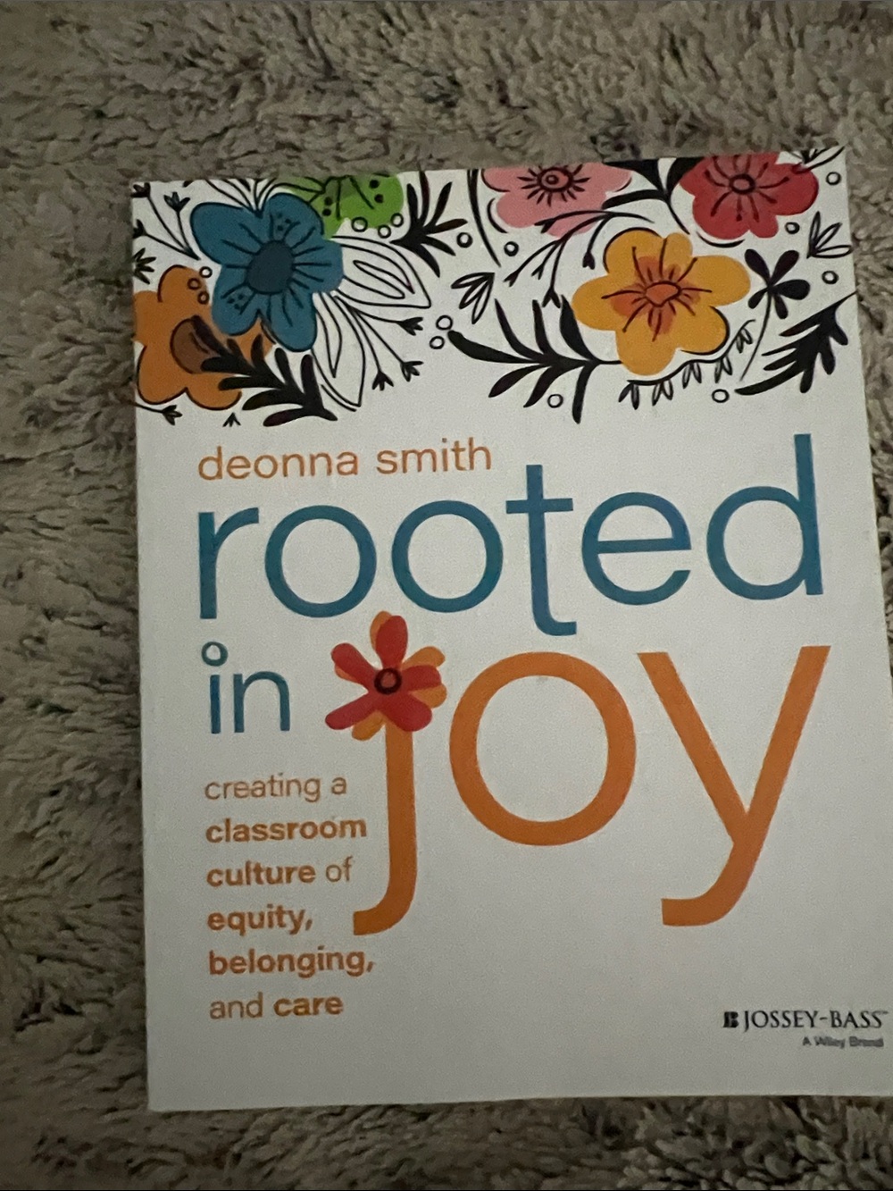 5/$10 item Rooted in Joy by Deonna Smith - Floral White & Orange Cover